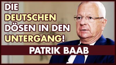 Mehr über den Artikel erfahren Patrik Baab: Die Deutschen dösen in den Untergang!