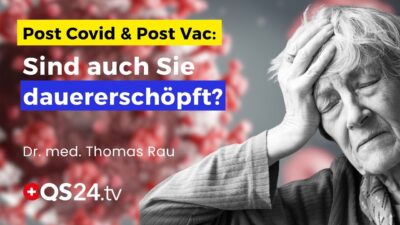 Mehr über den Artikel erfahren Post Covid & Post Vac: Die Rolle der Leber bei postviraler Erschöpfung! | Erfahrungsmedizin | QS24