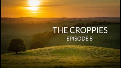 Mehr über den Artikel erfahren The Croppies # 8 (NuoViso/Exomagazin Dokuserie 2012)