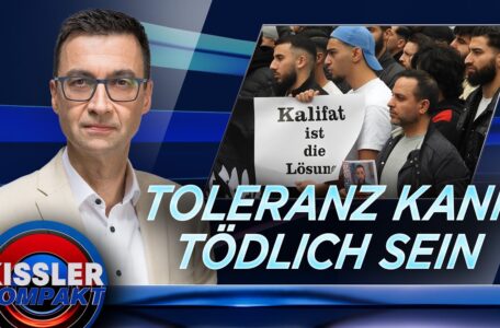 Tödliche Toleranz? Warum Deutschland bei Gewalt und Migration versagt | KISSLER Kompakt