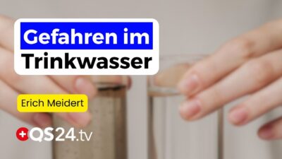 Mehr über den Artikel erfahren Trinkwasseralarm – Der unsichtbare Feind in unserem Wasser | Erfahrungsmedizin | QS24