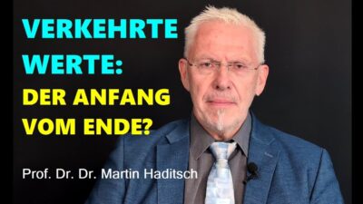 Mehr über den Artikel erfahren VERKEHRTE WERTE: DER ANFANG VOM ENDE ?