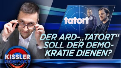 Mehr über den Artikel erfahren Warum der ARD-„Tatort“ seine Zuschauer umerziehen will | KISSLER Kompak