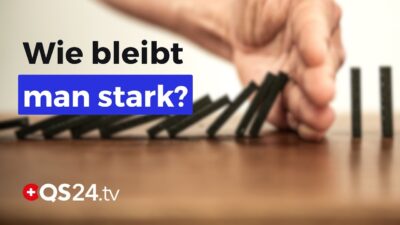 Mehr über den Artikel erfahren Warum einige Menschen in Krisen zerbrechen – und andere stärker werden! | Naturmedizin | QS24