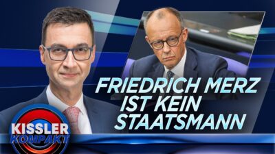 Mehr über den Artikel erfahren Warum Friedrich Merz Deutschland nicht führen kann | KISSLER Kompakt