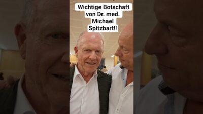 Mehr über den Artikel erfahren Wichtige Botschaft von Dr. med. Michael Spitzbart!!