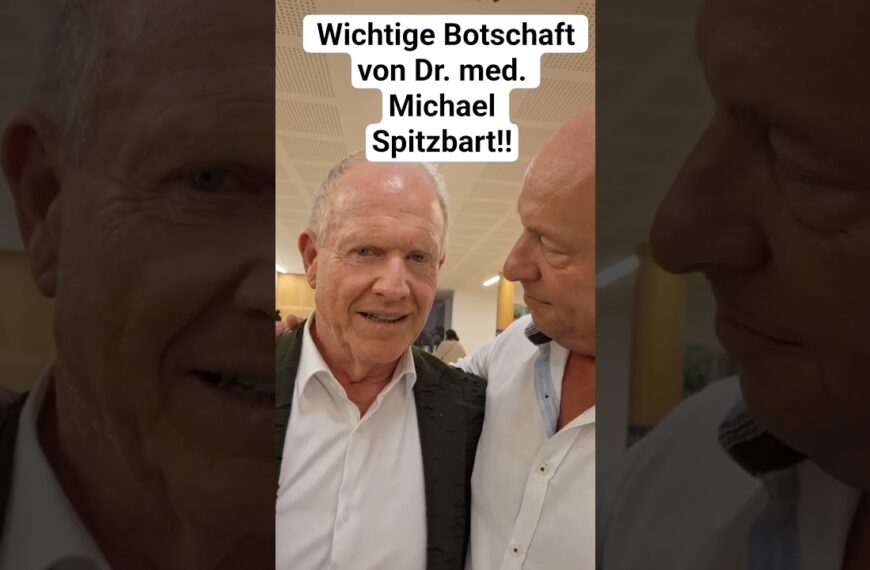 Wichtige Botschaft von Dr. med. Michael Spitzbart!!