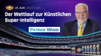 Mehr über den Artikel erfahren 21. AZK – Patrick Wood: Der Wettlauf zur künstlichen Superintelligenz