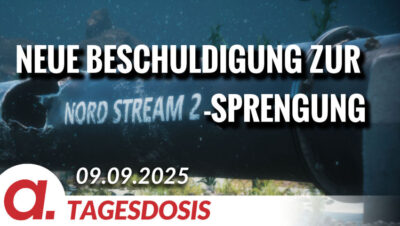Mehr über den Artikel erfahren Neue Beschuldigung zur Nord-Stream-Sprengung | Von Thomas Röper