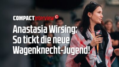 Mehr über den Artikel erfahren Anastasia Wirsing: So tickt die neue Wagenknecht-Jugend!
