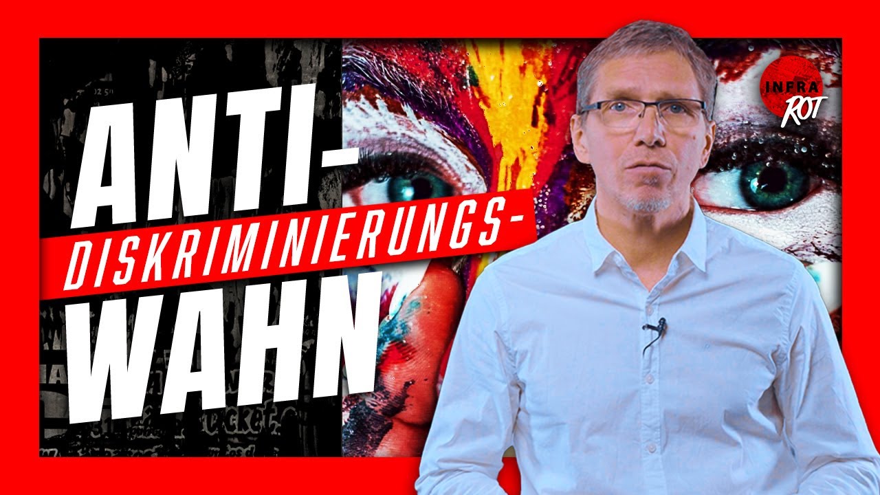 Anti-Diskriminierungs-Wahn