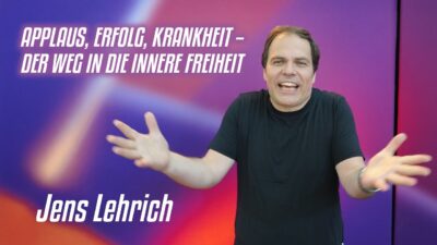 Mehr über den Artikel erfahren Applaus, Erfolg, Krankheit – Der Weg in die innere Freiheit