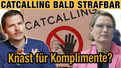 Mehr über den Artikel erfahren Catcalling soll STRAFBAR werden! SPD-Vorstoß: Knast für Komplimente?