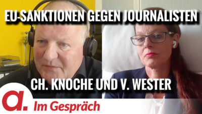Mehr über den Artikel erfahren Im Gespräch: Verena Wester und Christian Knoche | EU-Sanktionen gegen deutsche Journalisten