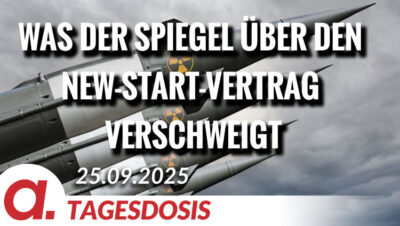Mehr über den Artikel erfahren Was der Spiegel über den New-START-Vertrag verschweigt | Von Thomas Röper