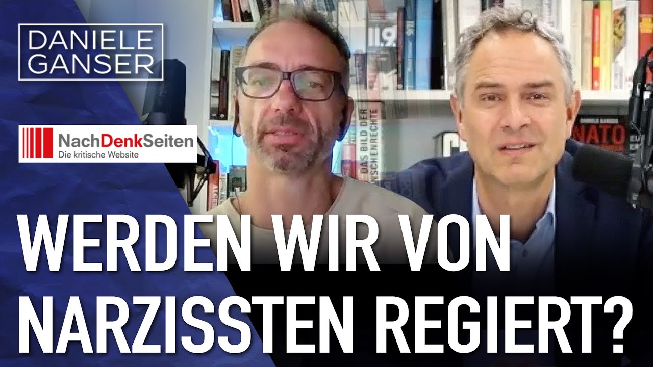 Daniele Ganser: Werden wir von Narzissten regiert?