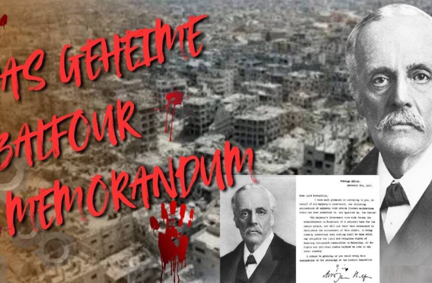 Das geheime Balfour-Memorandum: Blaupause für Gaza?