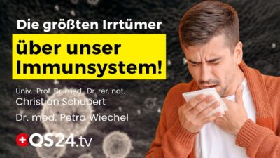 Mehr über den Artikel erfahren Das Geheimnis des Immunsystems – Warum wir alles falsch machen! | QS24 Wissenschafts-Gremium