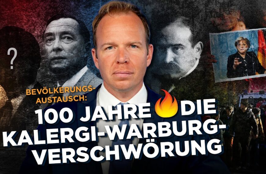 Die Kalergi-Warburg-Verschwörung: Der 100 Jahre alte Plan für den Volksaustausch lebt!