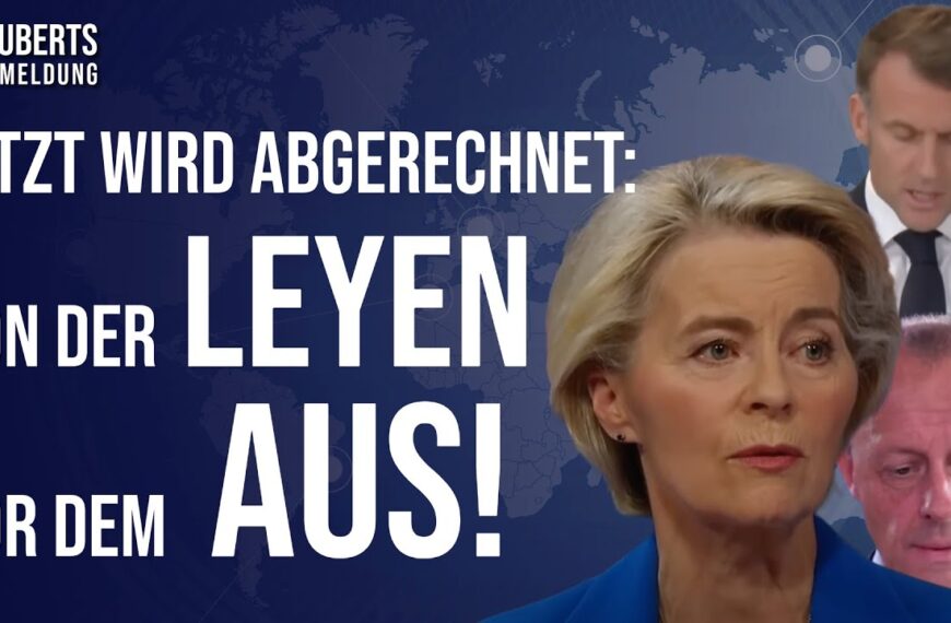 Endspiel um Europa💥Erst Macron, jetzt vdLeyen + Wahlmanipulationen befürchtet + China demütigt vdL&EU