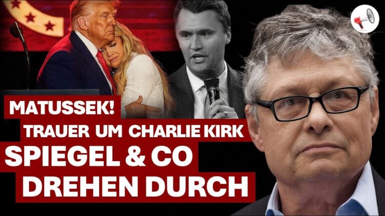 Mehr über den Artikel erfahren Linke deutsche Medien drehen komplett durch | Matussek! über Charlie Kirks Vermächtnis