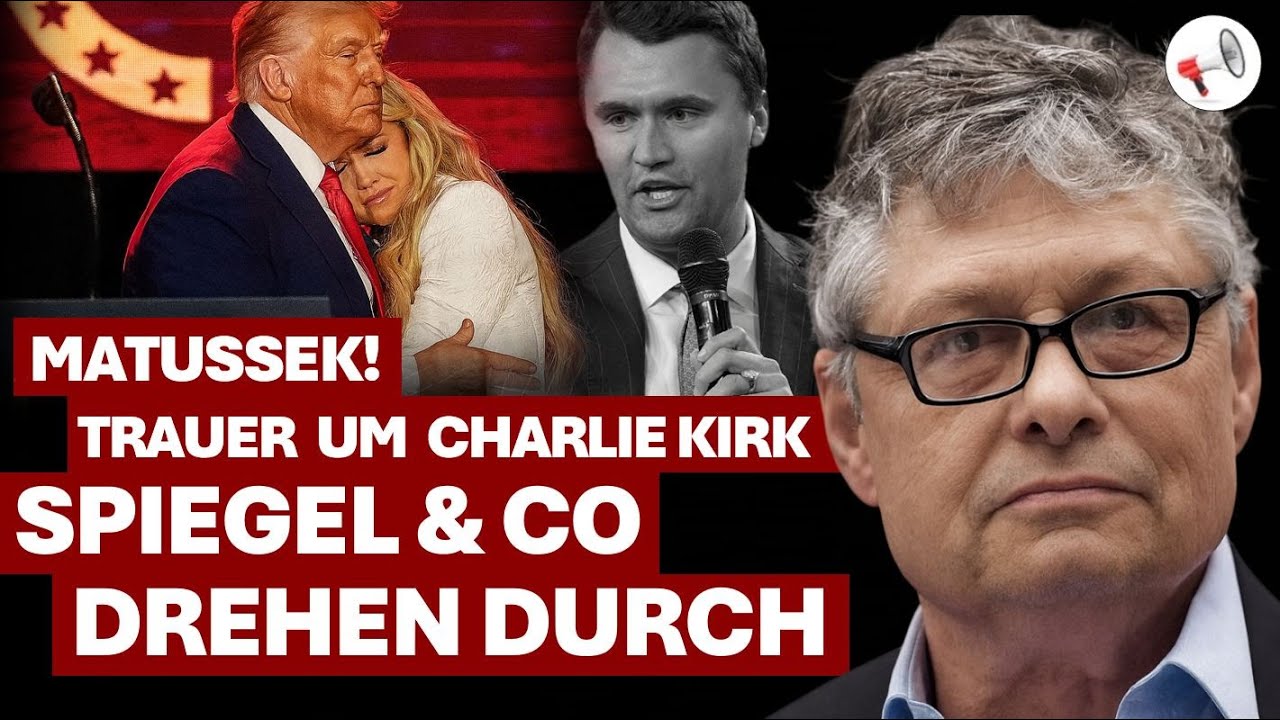 Linke deutsche Medien drehen komplett durch | Matussek! über Charlie Kirks Vermächtnis