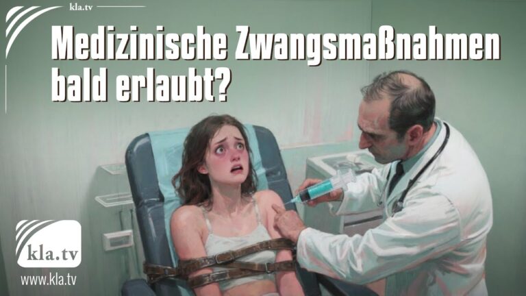 Mehr über den Artikel erfahren Medizinische Zwangsmaßnahmen bald erlaubt?