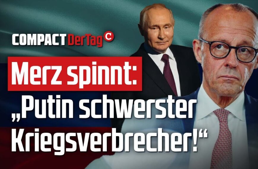 Merz spinnt: „Putin schwerster Kriegsverbrecher!“💥