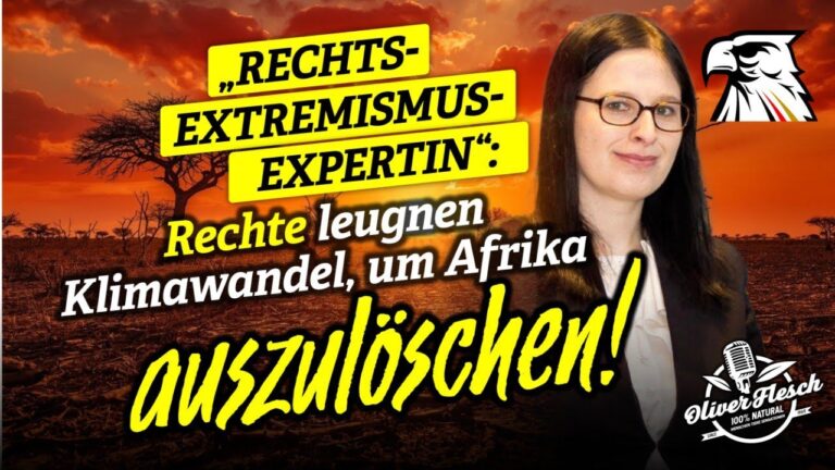 Mehr über den Artikel erfahren „Rechtsextremismusexpertin“ Strobl: Rechte leugnen Klimawandel, um Afrika auszulöschen!
