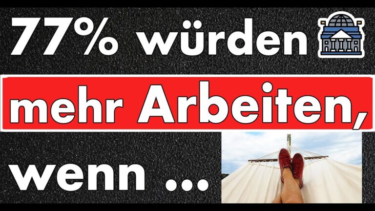 Mehr über den Artikel erfahren Schock-Studie für die Regierung: 77% würden mehr Arbeiten, wenn der Staat …. !
