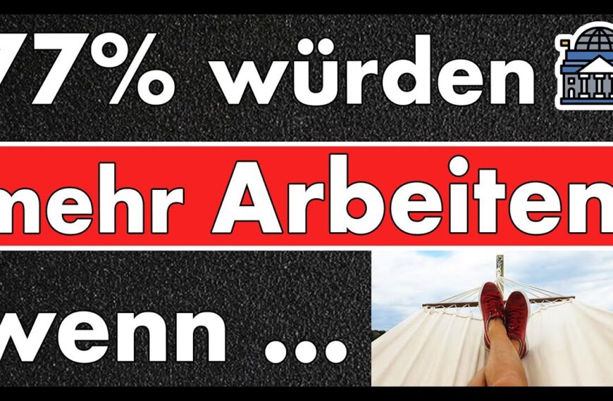 Schock-Studie für die Regierung: 77% würden mehr Arbeiten, wenn der Staat …. !