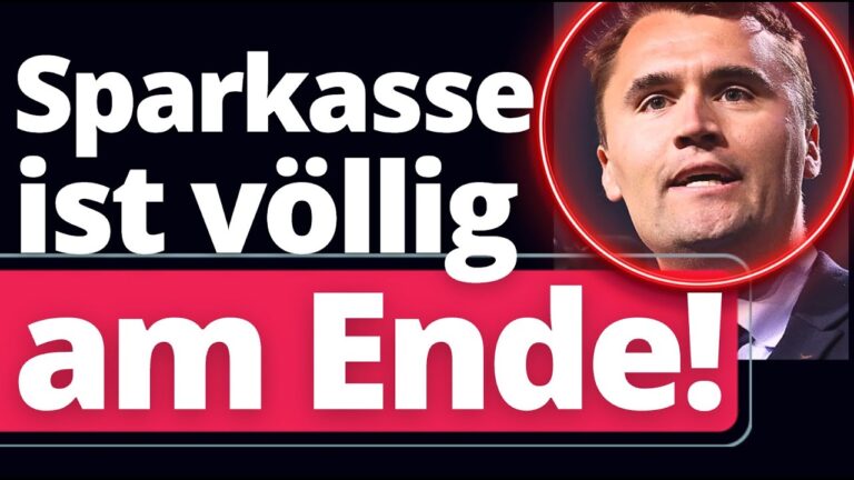 Mehr über den Artikel erfahren Schock um Charlie Kirk: Massiver Sparkassen Skandal!
