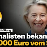 Skandal aufgedeckt: Journalisten erhielten 600.000 Euro von der…