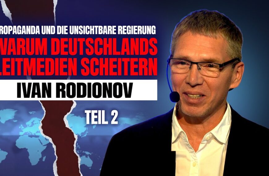 TEIL 2: Propaganda & die „unsichtbare Regierung“: Warum Deutschlands Leitmedien scheitern