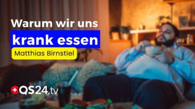 Mehr über den Artikel erfahren Typische Probleme der modernen Ernährung | Erfahrungsmedizin | QS24 Gesundheitsfernsehen