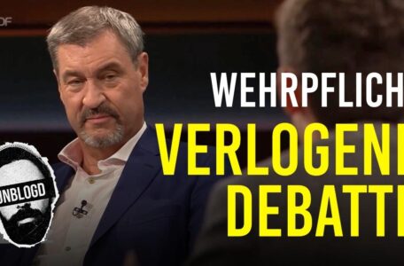 Wehrpflicht für alle? | Verlogene Debatte mit Markus Söder bei „Markus Lanz“