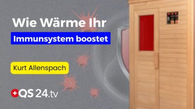 Mehr über den Artikel erfahren Wenige wissen das: Wärme kann Ihre Abwehrzellen verdoppeln! | Erfahrungsmedizin | QS24