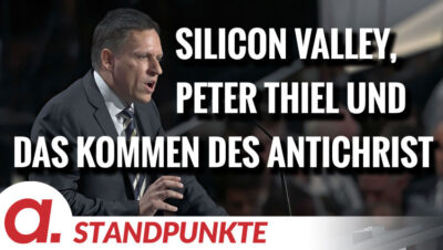 Mehr über den Artikel erfahren Silicon Valley, Peter Thiel und das Kommen des Antichrist | Von Christian Kreiß