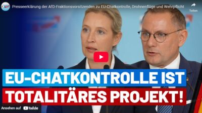 Mehr über den Artikel erfahren Presseerklärung der AfD-Fraktionsvorsitzenden zu EU-Chatkontrolle, Drohnenflüge und Wehrpflicht