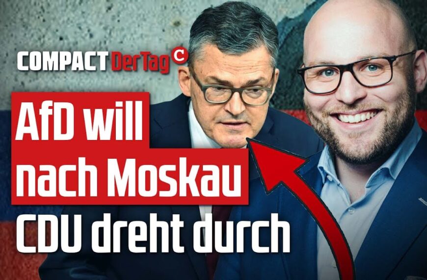 AfD will nach Moskau – CDU dreht durch💥