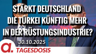 Mehr über den Artikel erfahren Stärkt Deutschland die Türkei künftig mehr in der Rüstungsindustrie? | Von Claudia Töpper