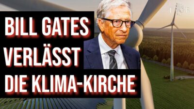 Mehr über den Artikel erfahren Bill Gates verlässt die Klimakirche | Alles über die spektakuläre Kehrtwende