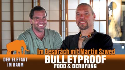 Mehr über den Artikel erfahren Bulletproof-Food & Berufung“ — Im Gespräch mit Extrembergsteiger Martin Szwed