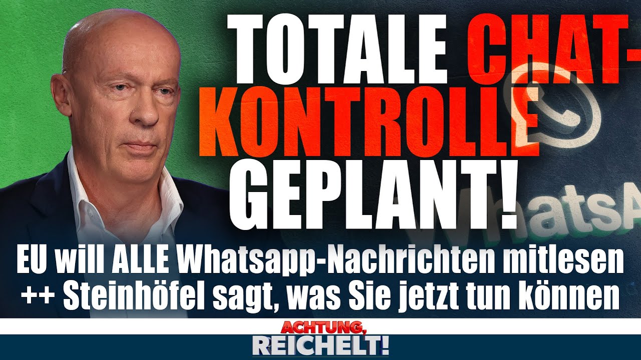 Mehr über den Artikel erfahren Chat-Überwachung! Sie wollen die totale Kontrolle! | Achtung, Reichelt! vom 06.10.2025