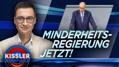 Mehr über den Artikel erfahren Deutschland braucht eine Minderheitsregierung: Warum Merz handeln muss | KISSLER Kompakt
