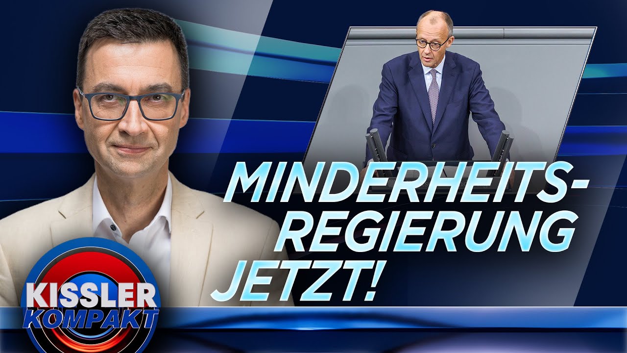 Mehr über den Artikel erfahren Deutschland braucht eine Minderheitsregierung: Warum Merz handeln muss | KISSLER Kompakt