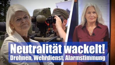 Mehr über den Artikel erfahren Vom Feiern zum Aufrüsten – Drohnen, Wehrdienst, Alarmstimmung – Neutralität wackelt!