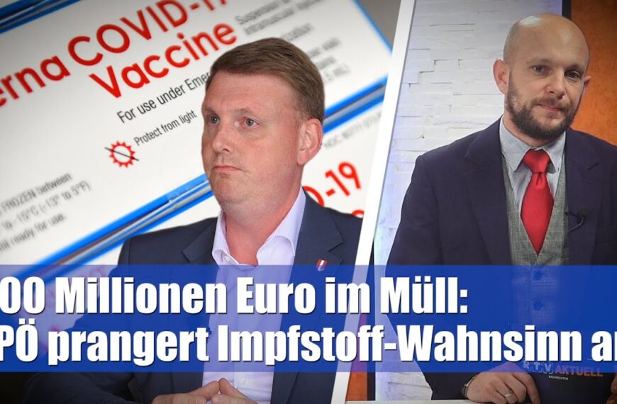 300 Millionen Euro im Müll: FPÖ prangert Impfstoff-Wahnsinn an