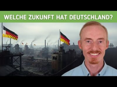 Mehr über den Artikel erfahren Industrienation am Ende – Wird Deutschland jetzt das Land der Heiler?