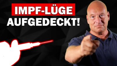 Mehr über den Artikel erfahren IMPF-LÜGE: Der Beweis für den Skandal des Jahrtausends!